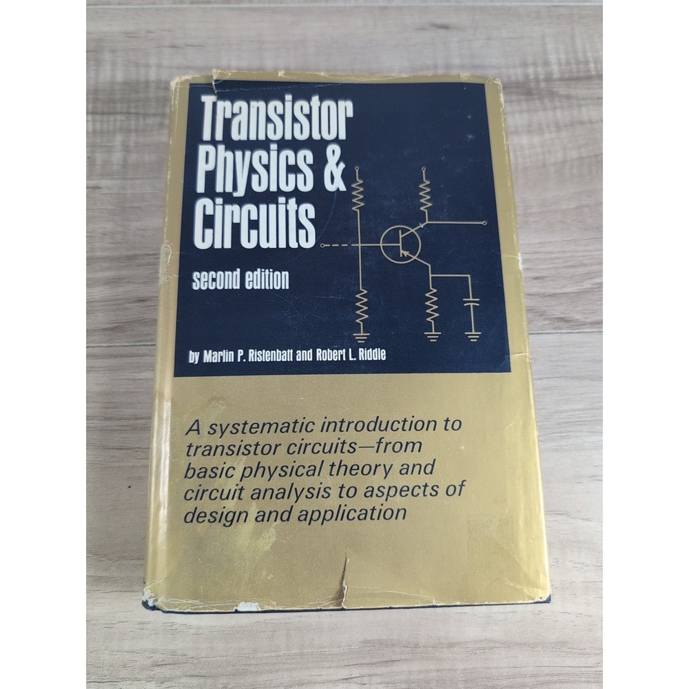 Transistor Physics and Circuits Ristenbatt and Riddle 1965 Second Edition (READ)